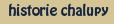 Historie chalupy