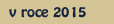 V roce 2009